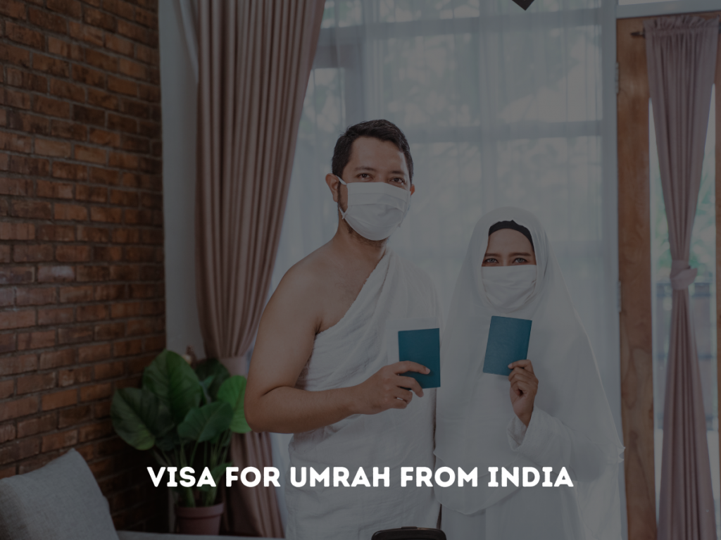 Visa for Umrah from India